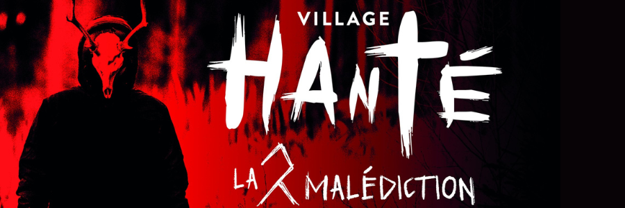 Blogue - Halloween 2024 - Village hanté